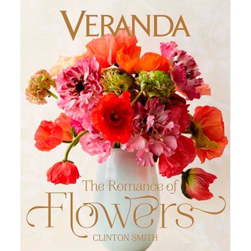 Livro - Veranda - The Romance Of Flowers