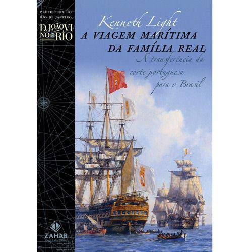 Livro - Viagem Marítima da Família Real, a
