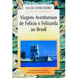 Livro - Viagens Aventurosas de Felicio e Felizarda ao Brasil