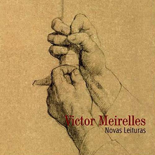 Livro - Victor Meirelles - Novas Leituras