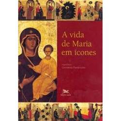 Livro - Vida de Maria em Ícones, a