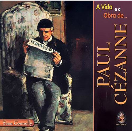 Livro Vida e a Obra de Paul Cézanne, a