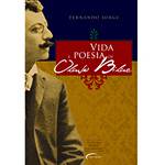 Livro - Vida e Poesia de Olavo Bilac