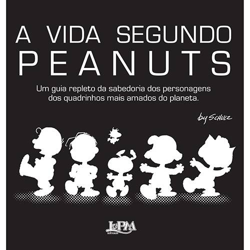 Livro - Vida Segundo Peanuts, a