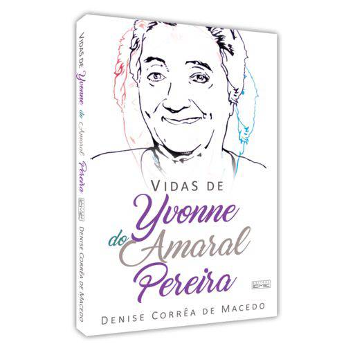 Livro - Vidas de Yvonne do Amaral Pereira