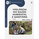 Livro - Vigilância em Saúde Ambiental e Sanitária - Série Eixos
