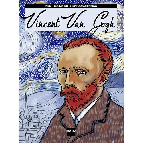 Livro - Vincent Van Gogh - Coleção Mestres da Arte em Quadrinhos