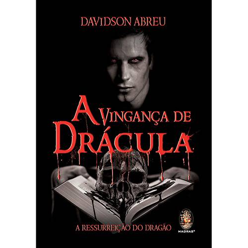 Livro - Vingança de Dracula: a Ressurreição do Dragão