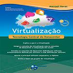 Livro - Virtualização: Tecnologia Central do Datacenter