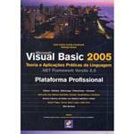 Livro - Visual Basic 2005 - Teoria e Aplicações Práticas da Linguagem - Plataforma Profissional