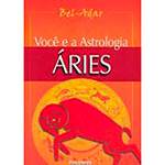 Livro - Você e a Astrologia - Áries
