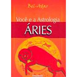Livro - Você e a Astrologia - Áries