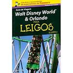 Livro - Walt Disney World e Orlando para Leigos