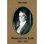 Livro - Washington Luís: 1925-1930 - Vol. 2