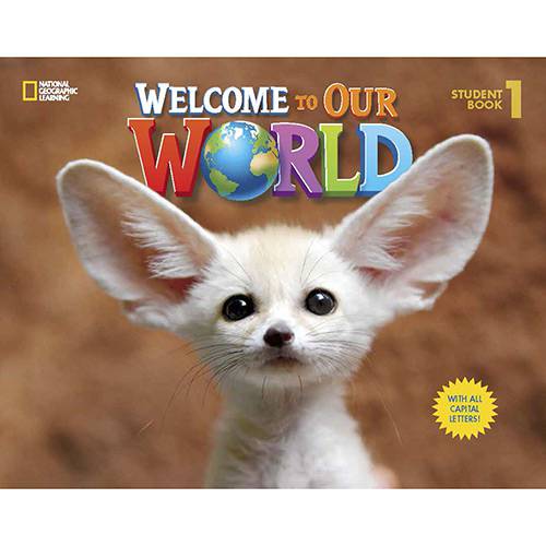 Livro - Welcome To Our World 1: Student Book All Caps