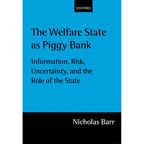 Livro - Welfare State as Piggy Bank, The - Information, Risk, Uncertainty, ...