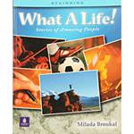 Livro - What a Life!