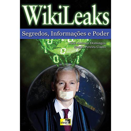 Livro - Wikileaks - Segredos, Informações e Poder