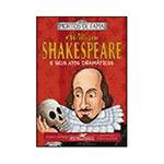 Livro - William Shakespeare e Seus Atos Dramáticos