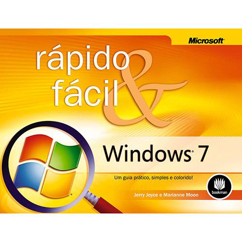 Livro - Windows 7 - um Guia Prático, Simples e Colorido!