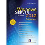 Livro - Windows Server em Português 2012: Fundamentos