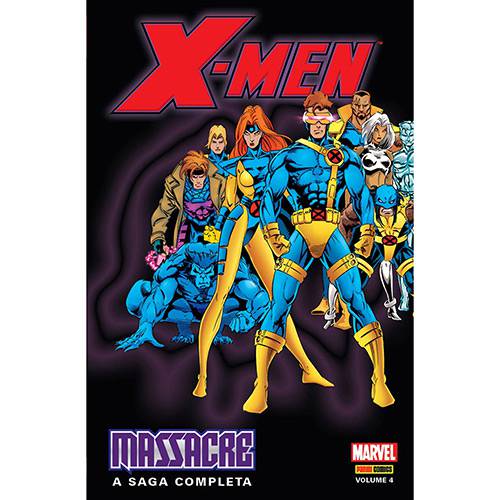 Livro - X-MEN - Massacre: a Saga Completa - Vol. 4