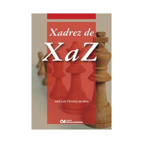 Livro - Xadrez de X a Z