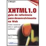 Livro - Xhtml 1.0: Guia de Referência para Desenvolvimento