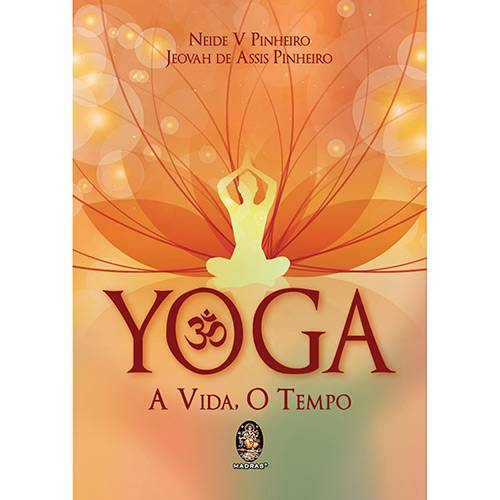 Livro - Yoga - a Vida, o Tempo