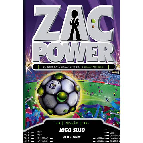 Livro - Zac Power 23: Jogo Sujo