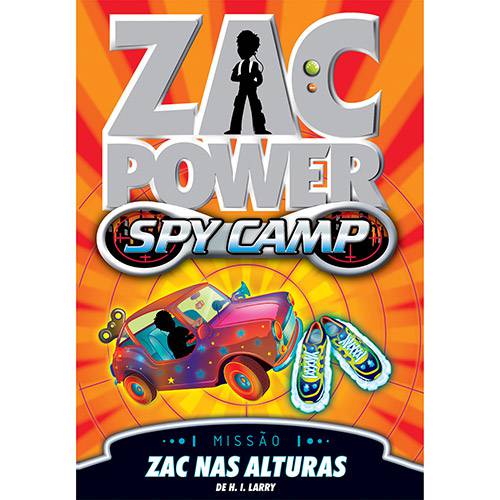 Livro - Zac Power Spy Camp: Zac Nas Alturas