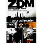 Livro - ZDM - Terra de Ninguém - Volume 1