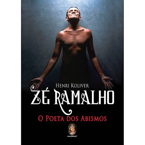 Livro - Zé Ramalho: o Poeta dos Abismos