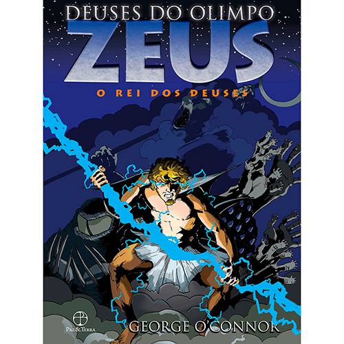 Livro - Zeus: o Rei dos Deuses - Deuses do Olimpo