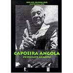 Livros - Capoeira de Angola - do Iniciante ao Mestre