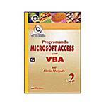 Livros - Programando Microsoft Acces com VBA Vol. 2 com CD-Rom