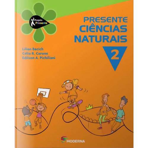 Livros: Projeto Presente - Ciências Naturais - 2º Ano - 1º Série