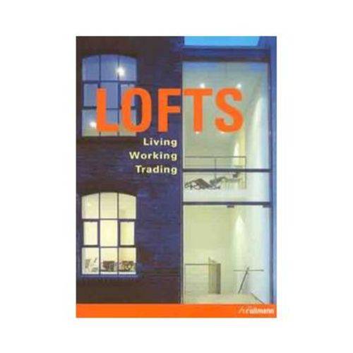 Lofts Living Working Trading