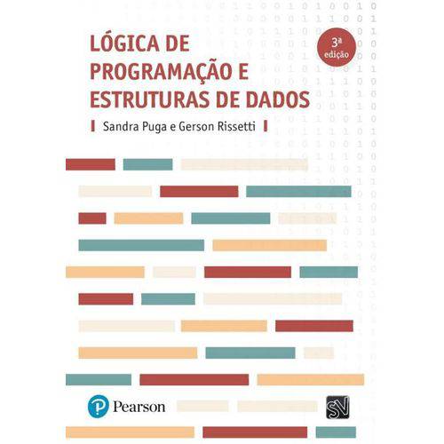 Logica de Programacao e Estruturas de Dados - 3ª Ed