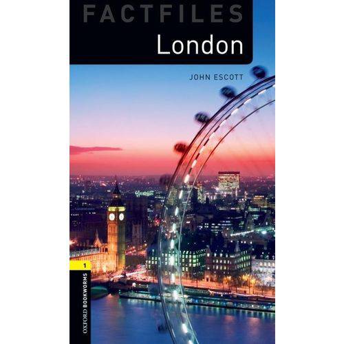 London - Oxford Bookworms Factfiles - Second Edition