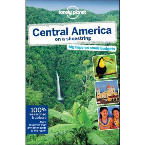 Lonely Planet - Central America On a Shoestring