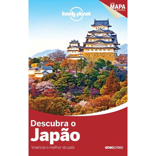 Lonely Planet Descubra o Japao - Globo