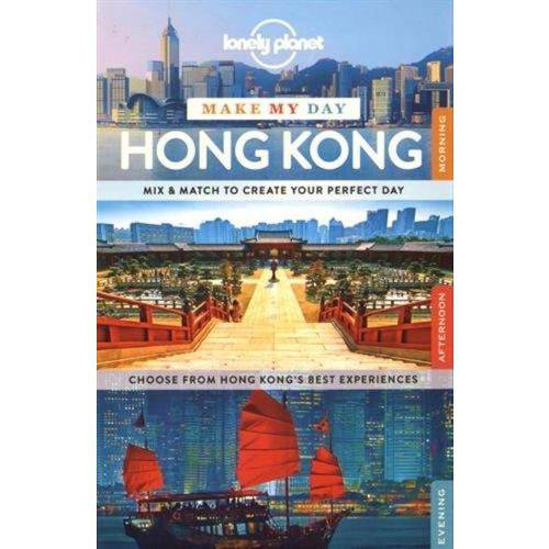 Lonely Planet Make My Day Hong Kong