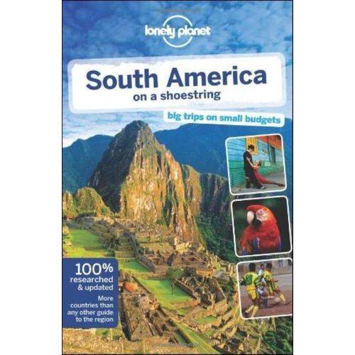 Lonely Planet - South America On a Shoestring