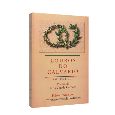 Louros do Calvário - Vol. 3