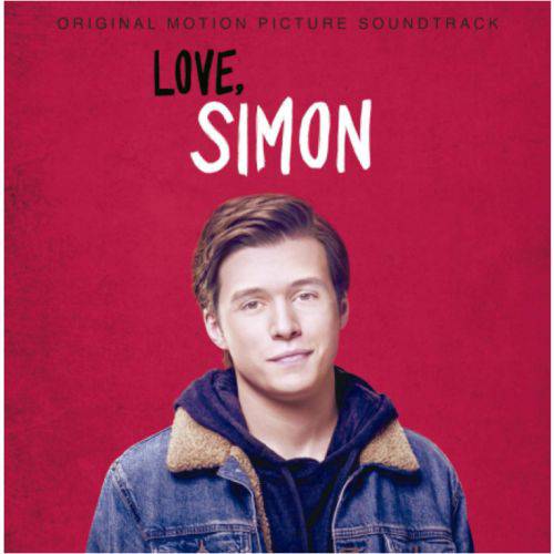 Love, Simon - Original Motion Picture Soundtrack
