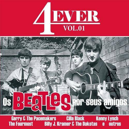 Lp 4 Ever, V.1 - os Beatles por Seus Amigos