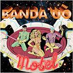 LP Banda Uó: Motel
