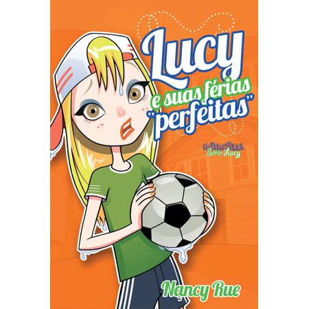 Lucy e Suas Férias Perfeitas