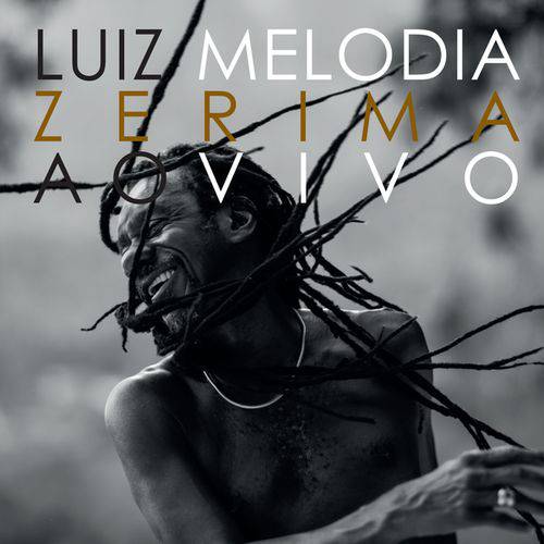 Luis Melodia - Zerima